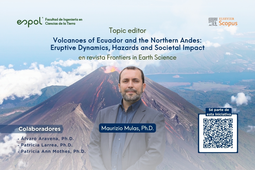 Investigador de la FICT lidera espacio editorial internacional sobre volcanes de Ecuador y los Andes del Norte