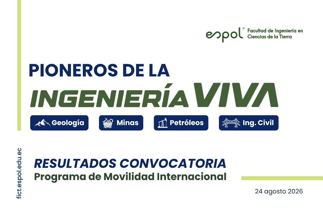 Presentación de resultados Programa de Movilidad Internacional Pioneros de Ingeniería VIVA FICT